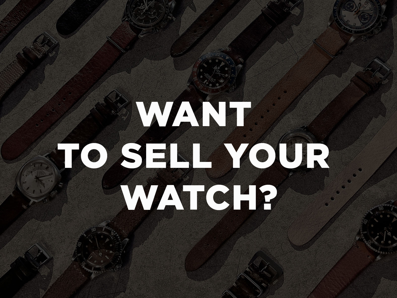 We Buy Vintage Watches